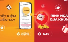 Phát triển sản phẩm tiết kiệm - Chiến lược ấn tượng của Viettel Digital và LPBank