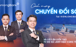 Cách mạng chuyển đổi số tại KienlongBank và dấu ấn kiến tạo từ bộ ba lãnh đạo cùng tên