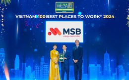 MSB hai năm liên tiếp được vinh danh là “Nơi làm việc tốt nhất Việt Nam”