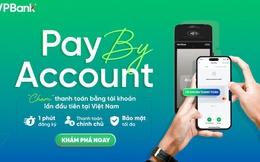 Ngân hàng đầu tiên triển khai tính năng thanh toán "một chạm" bằng tài khoản tại Việt Nam