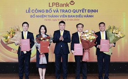 LPBank bổ nhiệm thành viên Ban điều hành, tạo động lực phát triển toàn diện