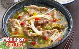 Canh chua thịt bò món ngon chống ngán cho bữa cơm ngày Tết