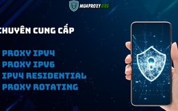 Muaproxy.org - Đơn vị cung cấp proxy giá rẻ, uy tín, bảo mật cao tại Việt Nam