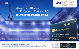 Thưởng ngoạn Paris mùa Thế vận hội Olympic 2024 cùng thẻ MB Visa