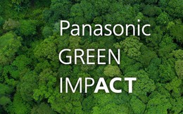 Panasonic GREEN IMPACT: Cam kết tác động xanh cho tương lai bền vững