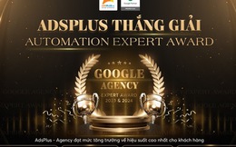 Adsplus xuất sắc chiến thắng giải thưởng Google Vietnam Agency Expert Award 2023 & 2024