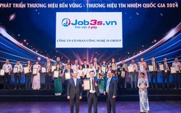 Lọt Top 10 thương hiệu bền vững quốc gia, Job3s.vn khẳng định vị thế trên thị trường tuyển dụng