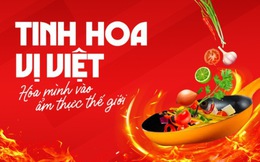 Phát động cuộc thi nấu ăn &quot;Tinh hoa Vị Việt - Hòa mình vào ẩm thực thế giới&quot;
