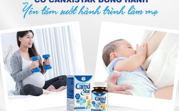 Mang thai hạnh phúc, làm mẹ khỏe mạnh với CanxiStar