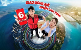 Hành trình 6 năm Giao đúng giờ - Nhận Chu toàn của J&T Express