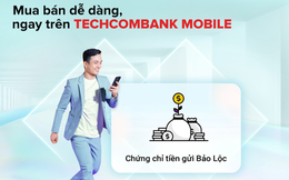 Chứng chỉ tiền gửi Bảo Lộc Techcombank - Kênh đầu tư sinh lời hấp dẫn, an toàn và linh hoạt