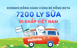 7200 ly sữa Kidsmix trên hành trình mang dưỡng chất đến các em bé ở khắp Việt Nam