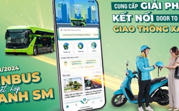 VinBus và Xanh SM phối hợp “đón tận cửa - đưa tận nơi” từng hành khách