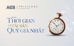 Khi thời gian là tài sản quý giá nhất