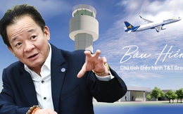 Từ thương vụ M&A Vietravel Airlines cho đến quyết tâm đưa hàng không Việt “bay lên” của Bầu Hiển