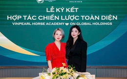 Học viện cưỡi ngựa Vinpearl Vũ Yên ký kết hợp tác với On Global Holdings