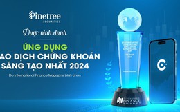 Pinetree đạt giải ‘Ứng dụng giao dịch chứng khoán sáng tạo nhất năm 2024’