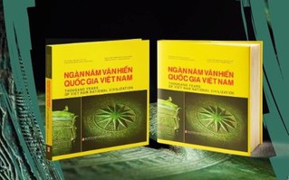 “Ngàn năm văn hiến quốc gia Việt Nam” lan tỏa những giá trị văn hóa - lịch sử Việt Nam được bồi đắp hàng nghìn năm