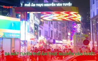 Hà Nội: Ra mắt tuyến phố ẩm thực Nguyễn Văn Tuyết