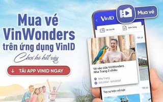 VinID mở “cánh cửa thần kỳ” đến thế giới kèo nhà cái 188 trí VinWonders ưu đãi tới 32%