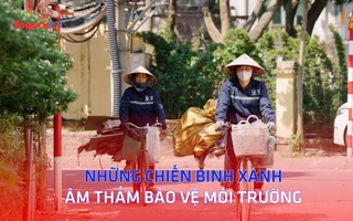 kèo nhà cái 88 chiến binh xanh âm thầm bảo vệ môi trường