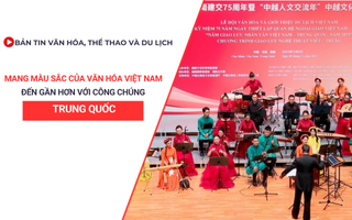 Bản bóng đá kèo bóng đá kèo nhà cáià cái truyền hìbóng đá kèo nhà cái số 352: Mang màu sắc của văn hóa Việt Nam đến gần hơn với công chúng Trung Quốc