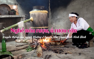 Nghề nấu rượu, ủ rượu cần keo nha cai 5 người Mường