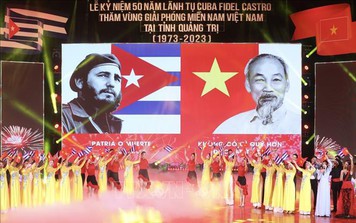 Mối quan hệ Việt Nam - Cuba đã vượt ra khỏi các giới hạn thông thường