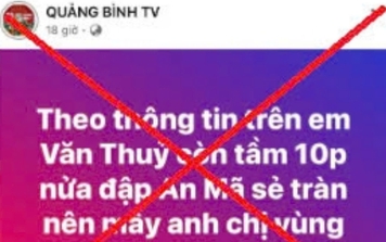 Kiến nghị xử lý các trang mạng xã hội đưa tin sai sự thật về lũ lụt tại Quảng Bình