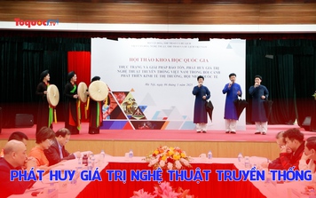 Phát huy giá trị nghệ thuật truyền thống Việt Nam trong bối cảnh phát triển kinh tế thị trường