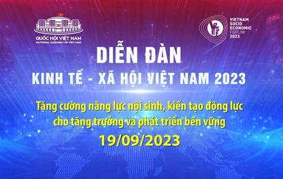 Diễn đàn Kinh tế - Xã hội Việt Nam 2023 sẽ tháo gỡ điểm nghẽn, kiến tạo động lực tăng trưởng mới cho nền kinh tế