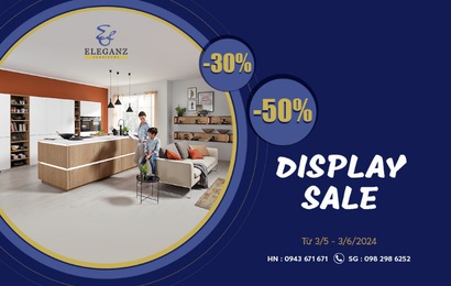 Chương trình khuyến mãi Display Sale của thương hiệu nội thất Eleganz Furniture