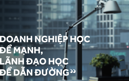 Doanh nghiệp học nhanh để mạnh – Lãnh đạo học để dẫn đường