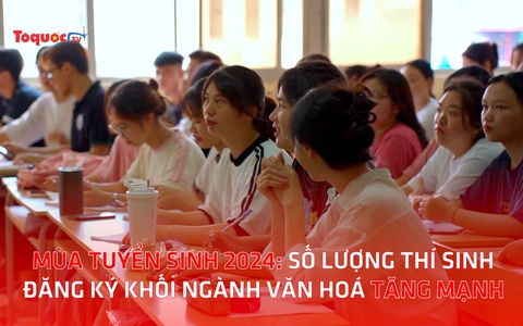 Mùa tuyển kèo nhà cái 2024: Số lượng thí kèo nhà cái đăng ký khối ngành văn hoá tăng mạnh