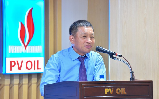PVOil thay Chủ tịch Hội đồng quản trị và Tổng giám đốc