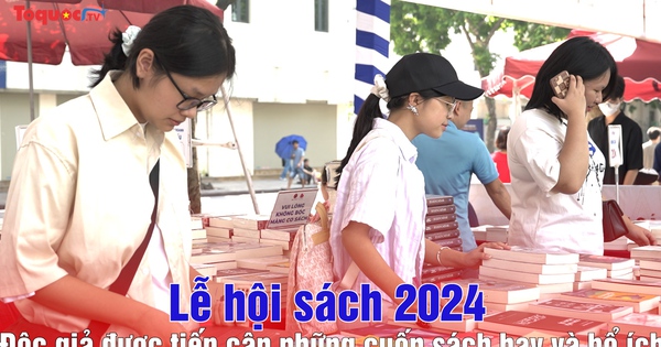 Lễ hội sách 2024: Độc giả được tiếp cận những cuốn sách hay và bổ ích