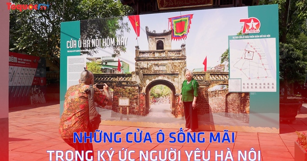 Những cửa ô sống mãi trong ký ức người yêu Hà Nội