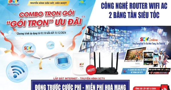 SCTV Quý IV: Combo Trọn Gói - “Gói Trọn” ưu đãi cực hấp dẫn!