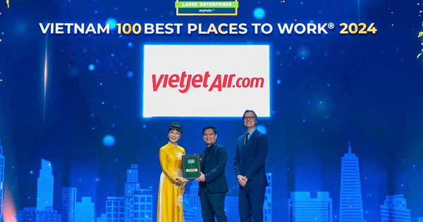 Giải thưởng “Nơi làm việc tốt nhất Việt Nam 2024” xướng tên Vietjet, FPT, Vingroup