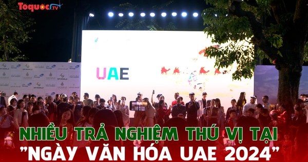 Nhiều trải nghiệm thú vị tại "Ngày văn hóa UAE 2024"