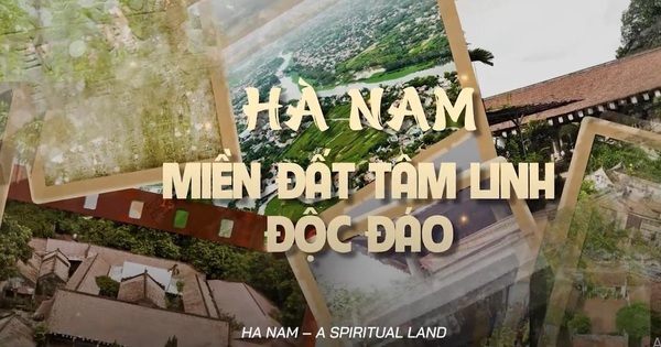 Ha Nam - The land of spiritual heritage