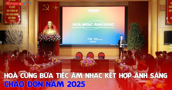 Hoà cùng bữa tiệc âm nhạc kết hợp ánh sáng chào đón năm 2025