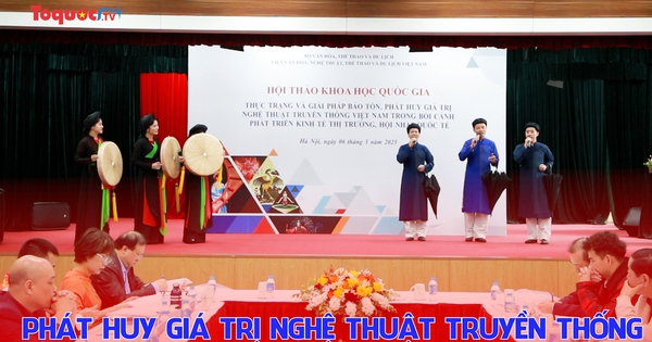 Phát huy giá trị nghệ thuật truyền thống Việt Nam trong bối cảnh phát triển kinh tế thị trường