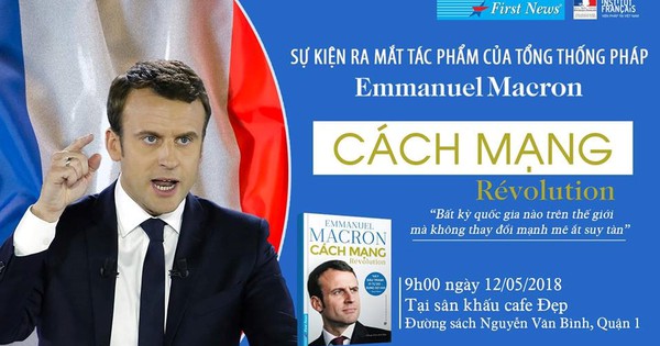 Ra mắt sách “Cách mạng” của Tổng thống Emmanuel Macron