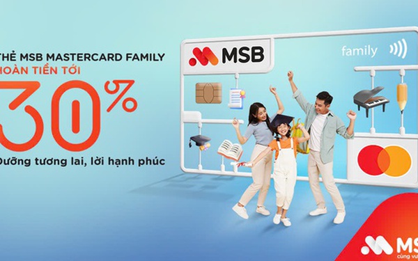 Chi tiêu thông minh cho gia đình, lựa chọn thẻ tín dụng MSB Mastercard Family