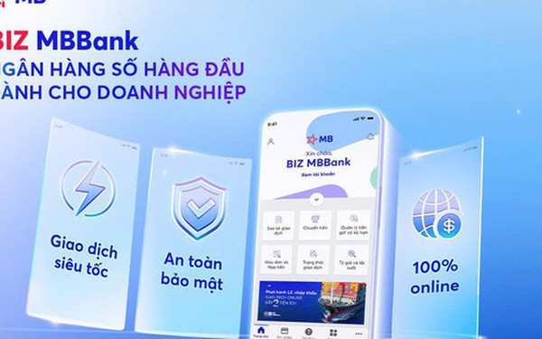 Ngân hàng số BIZ MBBank - Chinh phục doanh nghiệp bởi sự tiện lợi và bảo mật cao