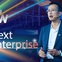 The Next for Enterprise - bộ giải pháp cùng doanh nghiệp “định hình” mô hình kinh doanh - sản xuất mới